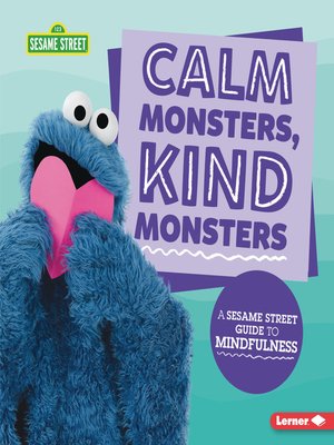 cover image of Calm Monsters, Kind Monsters